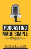 Podcasting Made Simple