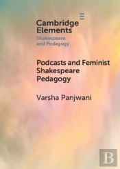 Podcasts And Feminist Shakespeare Pedagogy