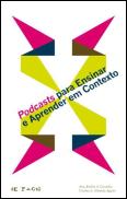 Podcasts para Ensinar e Aprender em Contexto