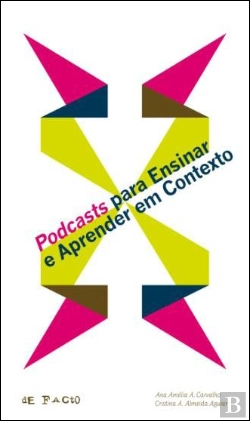 Bertrand.pt - Podcasts para Ensinar e Aprender em Contexto