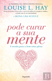 Pode Curar a Sua Mente