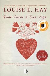 Pode Curar a Sua Vida