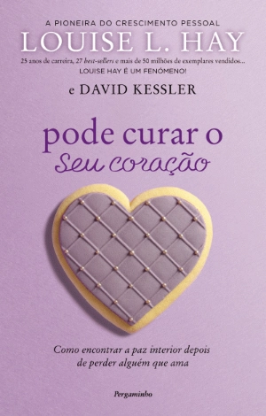 Pode Curar o Seu Coração