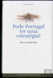 Pode Portugal Ter Uma Estratégia?