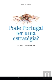 Pode Portugal Ter Uma Estratégia?