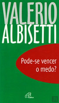 Bertrand.pt - Pode-se Vencer o Medo?