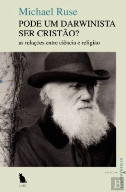 Bertrand.pt - Pode um Darwinista Ser Cristão? 