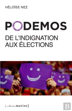 Bertrand.pt - Podemos, De L'Indignation Aux Elections