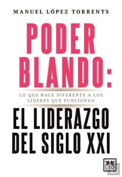 Bertrand.pt - Poder Blando El Liderazgo Del Siglo Xxi