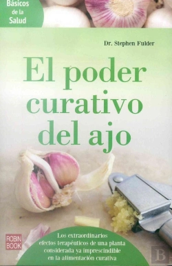 Bertrand.pt - Poder Curativo Del Ajo,El