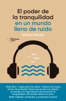 Poder De La Tranquilidad En Un Mundo Lle