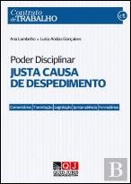 Poder Disciplinar - Justa Causa de Despedimento
