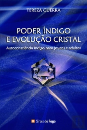 Poder Índigo e Evolução Cristal