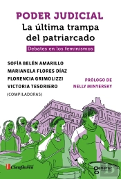 Poder Judicial. La Última Trampa Del Patriarcado