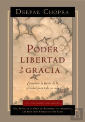 Poder, Libertad, Y Gracia