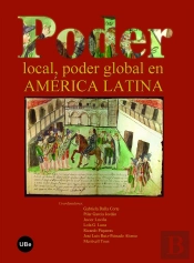 Poder Local, Poder Global En América Latina