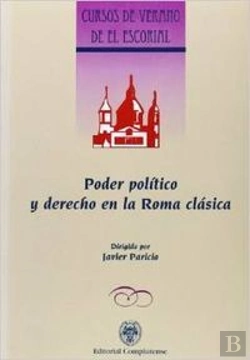 Bertrand.pt - Poder Político Y Derecho En La Roma Clásica