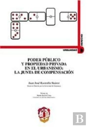 Poder Público Y Propiedad Privada En El Urbanismo