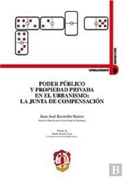 Bertrand.pt - Poder Público Y Propiedad Privada En El Urbanismo