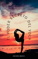 Poder Secreto Del Yoga,El