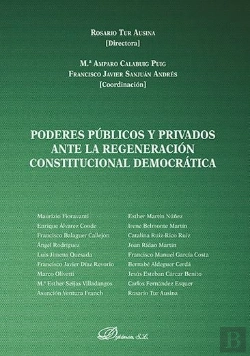 Bertrand.pt - Poderes Públicos Y Privados Ante La Regeneración Constitucional Democrática