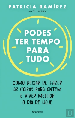 Bertrand.pt - Podes Ter Tempo Para Tudo