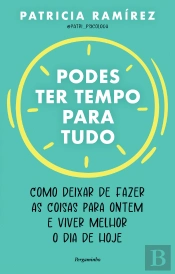 Podes Ter Tempo para Tudo