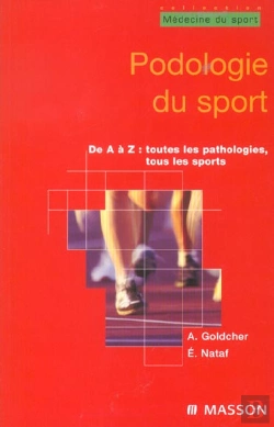 Bertrand.pt - Podologie Du Sport ; De A A Z ; Toutes Les Pathologies Tous Les Sports