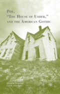 Poe, Â€Œthe House Of Usher,Â€ And The American Gothic