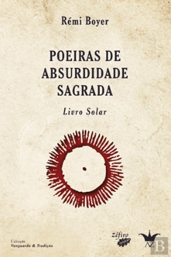 Bertrand.pt - Poeiras de Absurdidade Sagrada