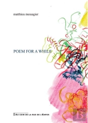 Poem For A While