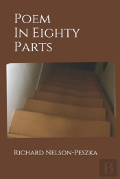 Poem In Eighty Parts