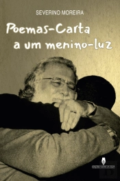 Poemas-Carta a um Menino-Luz
