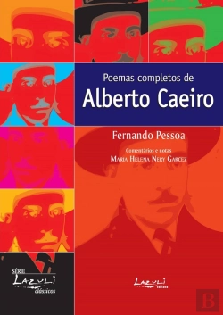 Bertrand.pt - Poemas Completos De Alberto Caeiro