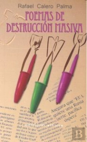 Poemas De Destrucción Masiva