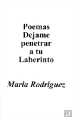 Bertrand.pt - Poemas Dejame Penetrar A Tu Laberinto