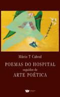 Poemas do Hospital, seguidos de Arte Poética