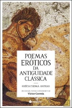 Bertrand.pt - Poemas Eróticos da Antiguidade Clássica