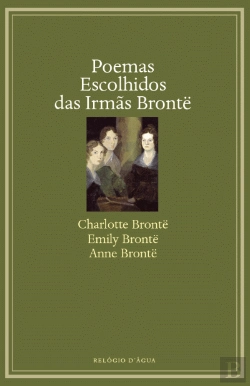 Bertrand.pt - Poemas Escolhidos das Irmãs Bronte