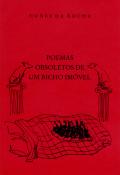 Poemas Obsoletos de um Bicho Imóvel