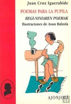 Bertrand.pt - Poemas Para La Pupila Begi-Niniaren Poemak