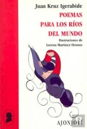 Poemas Para Los Ríos Del Mundo