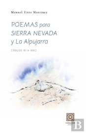 Poemas Para Sierra Nevada Y La Alpujarra
