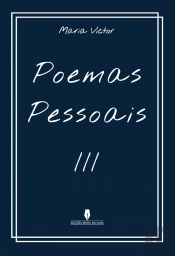 Poemas Pessoais III