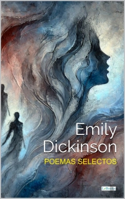 Bertrand.pt - Poemas Selectos - Emily Dickinson