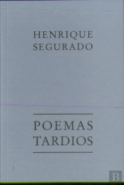 Bertrand.pt - Poemas Tardios