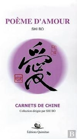 Bertrand.pt - Poeme D'Amour ; Carnets De Chine