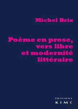 Bertrand.pt - Poème En Prose, Vers Libre Et Modernité Littéraire