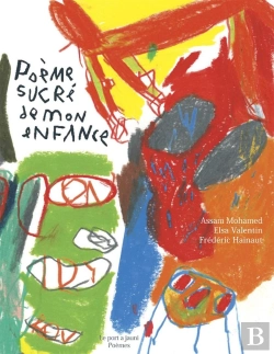 Bertrand.pt - Poème Sucré De Mon Enfance