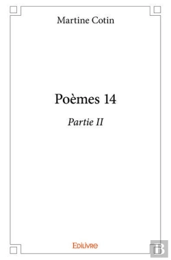 Bertrand.pt - Poèmes 14 - Partie Ii